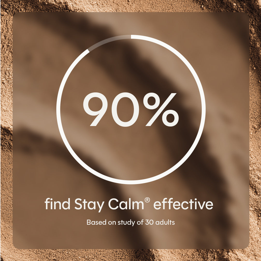 Stay Calm®